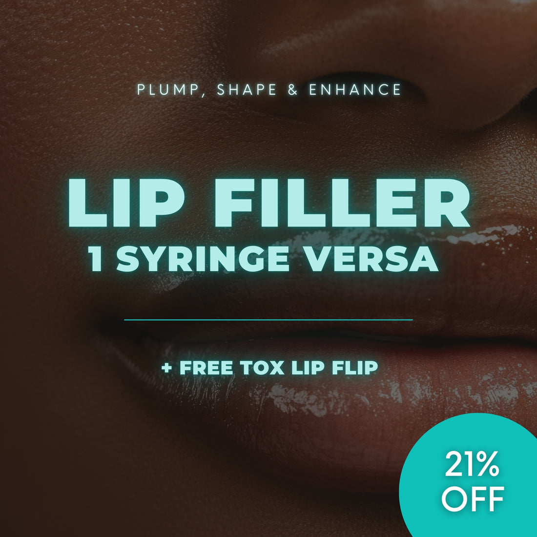 Lip Filler | 1 Syringe Versa + Free Tox Lip Flip