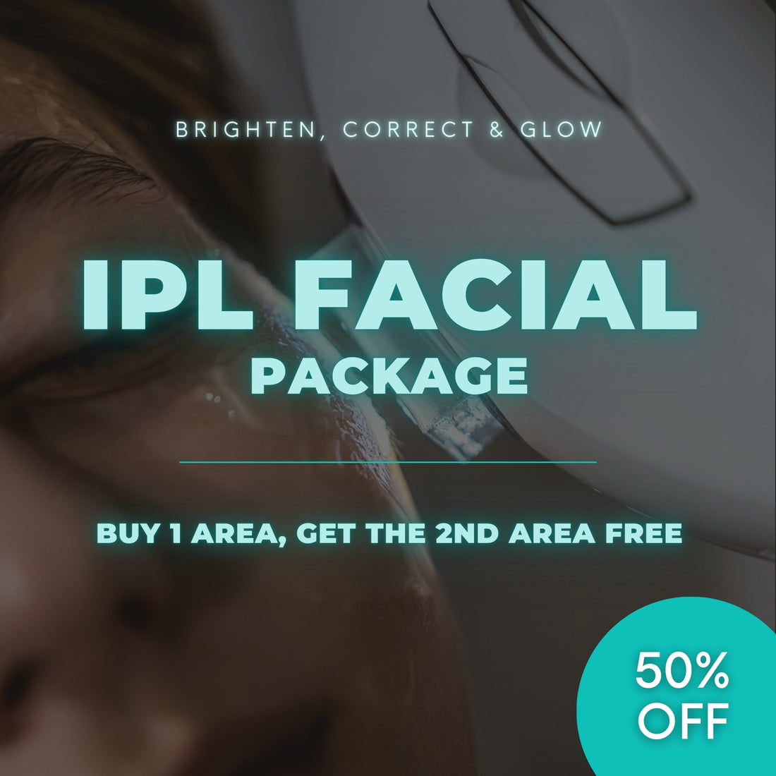 IPL | Buy 1 Area (3 treatments), Get 2nd Area FREE