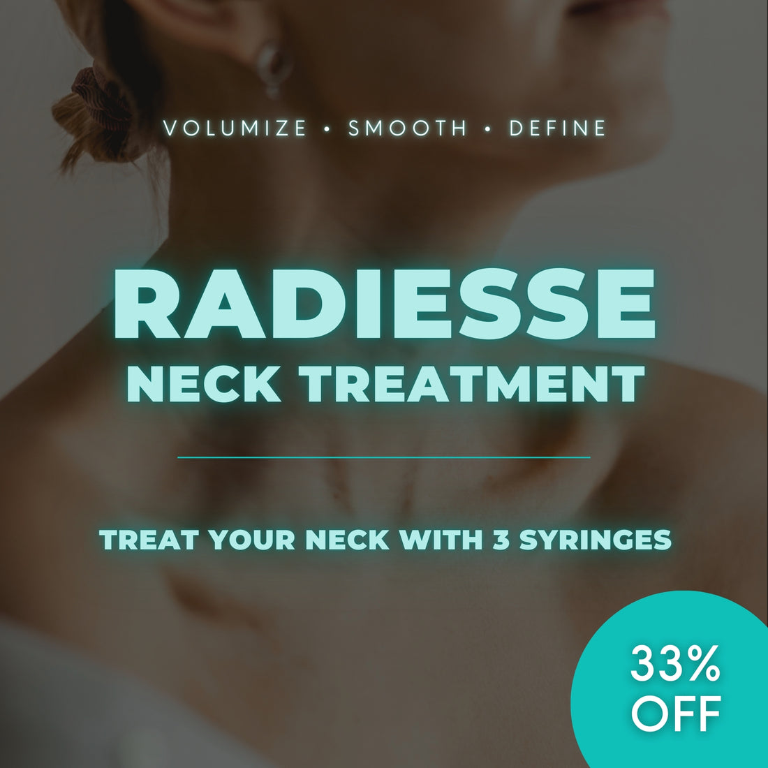 Neck Treatment | 3 Syringes Radiesse