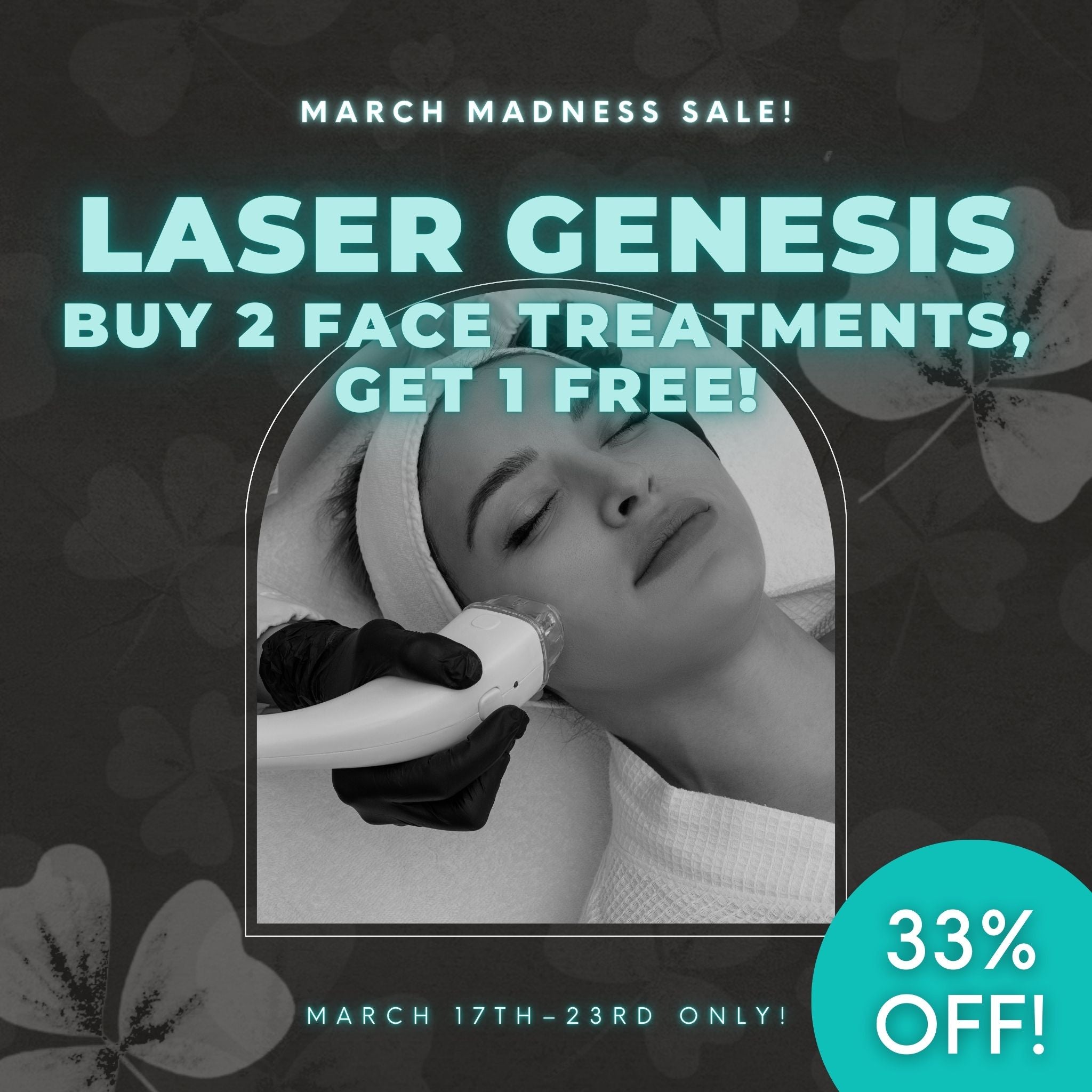 Laser Genesis | ¡Compra 2 tratamientos faciales y llévate 1 GRATIS!