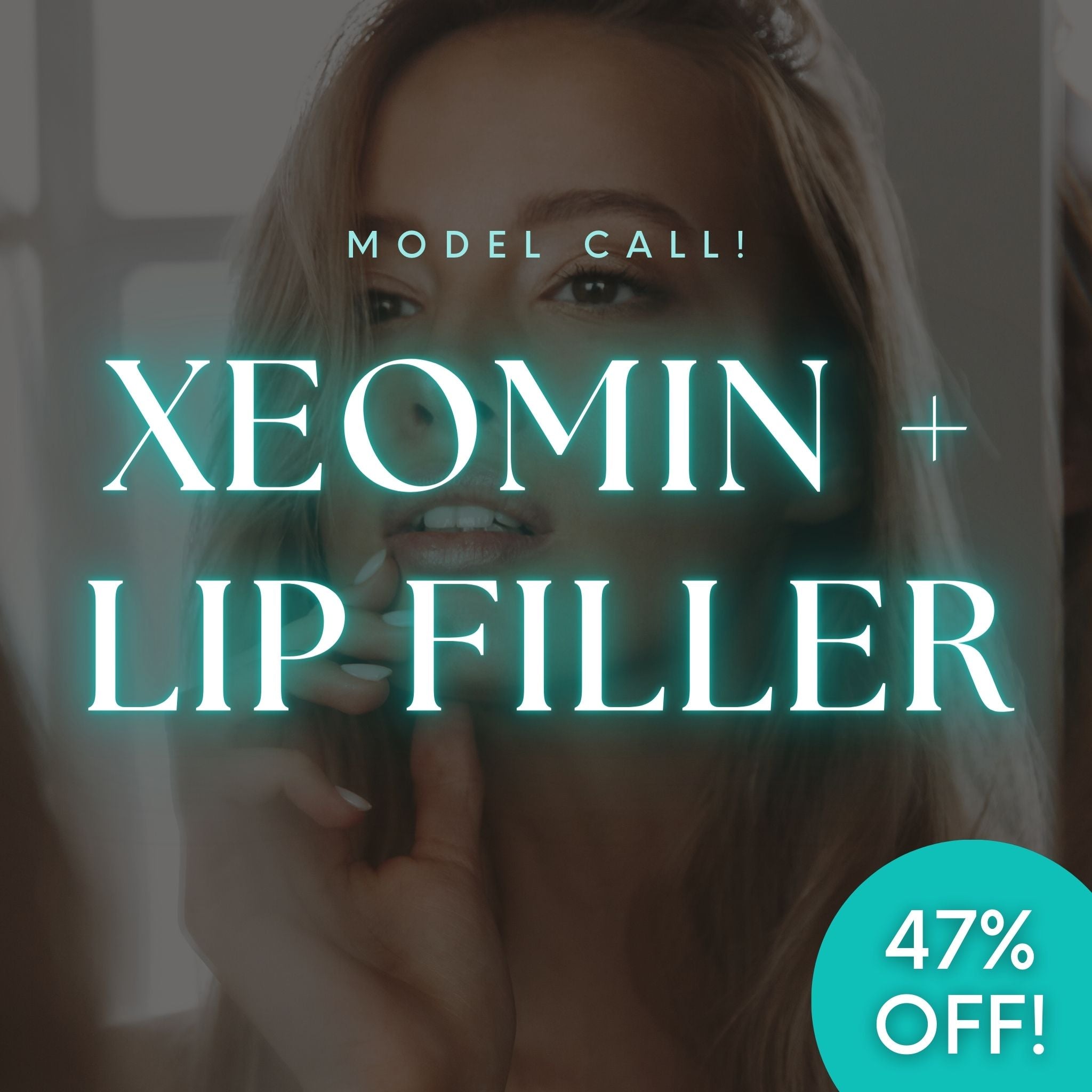 ¡Llamada de modelo! 1 jeringa de relleno labial por $375 + $8/unidad de Xeomin