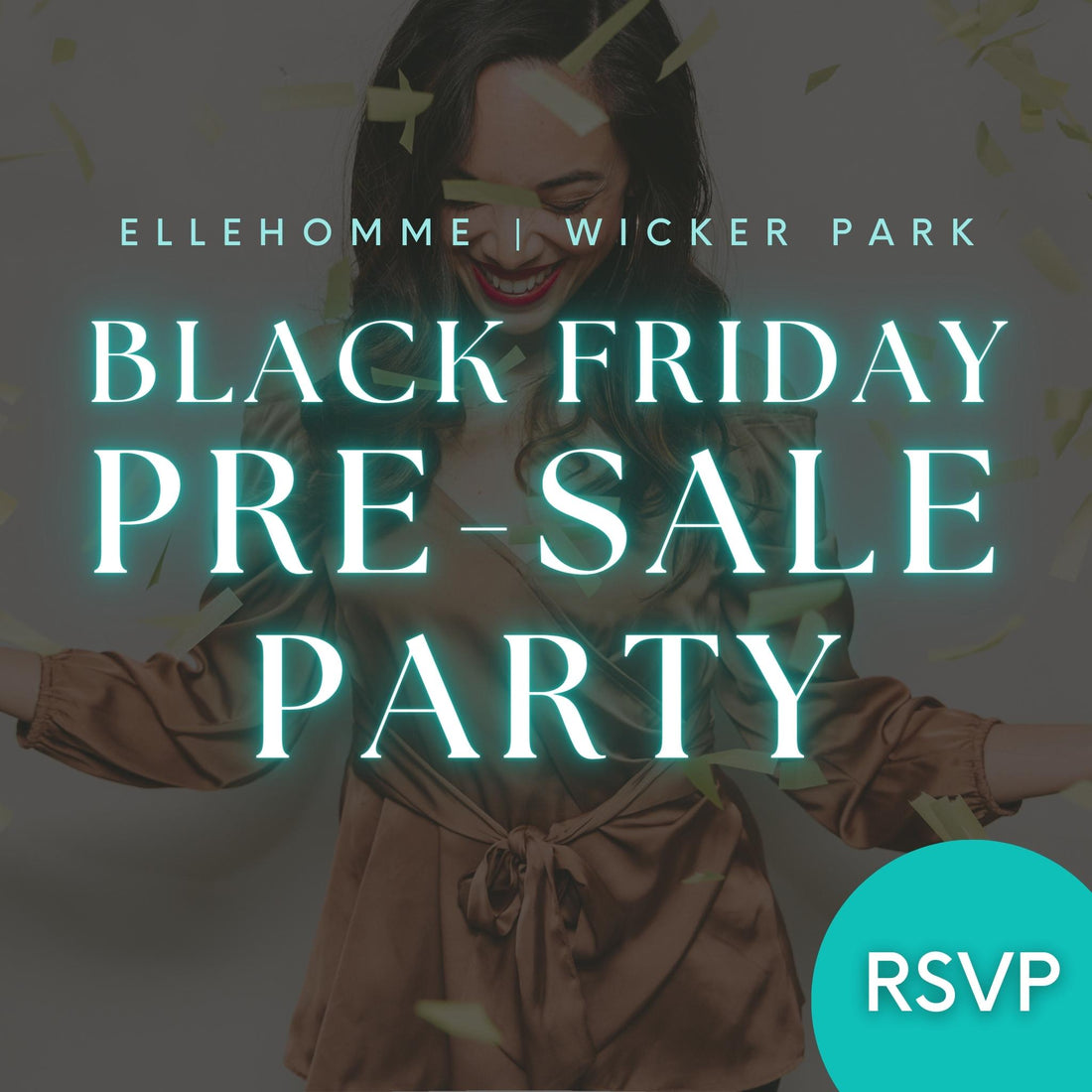 RSVP: Black Friday Pre-Sale Party