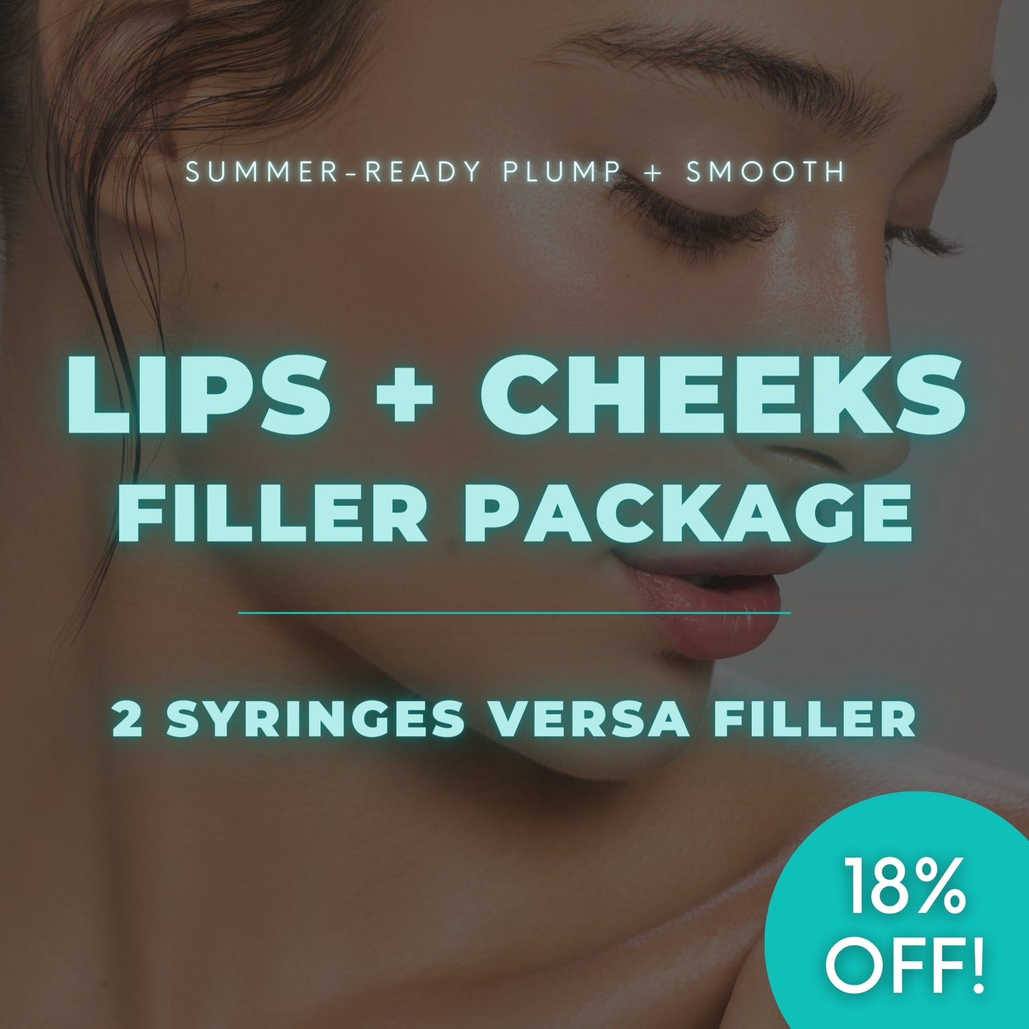 Lip + Cheek Filler | 2 Syringes Versa® for $201 OFF