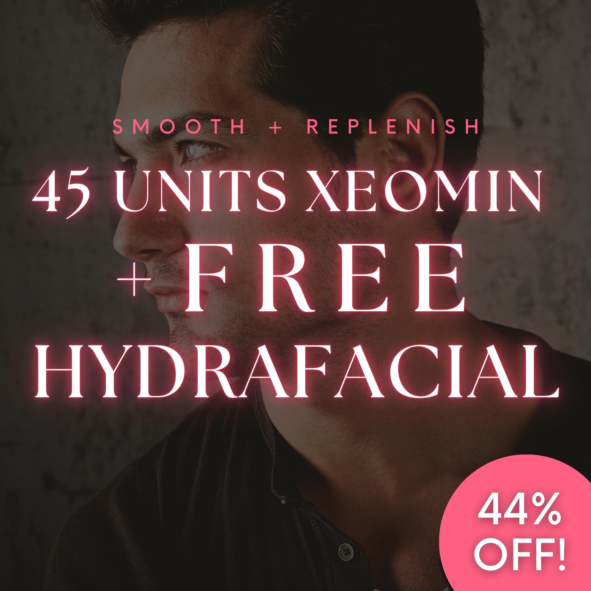 45 unidades de Xeomin + HydraFacial GRATIS