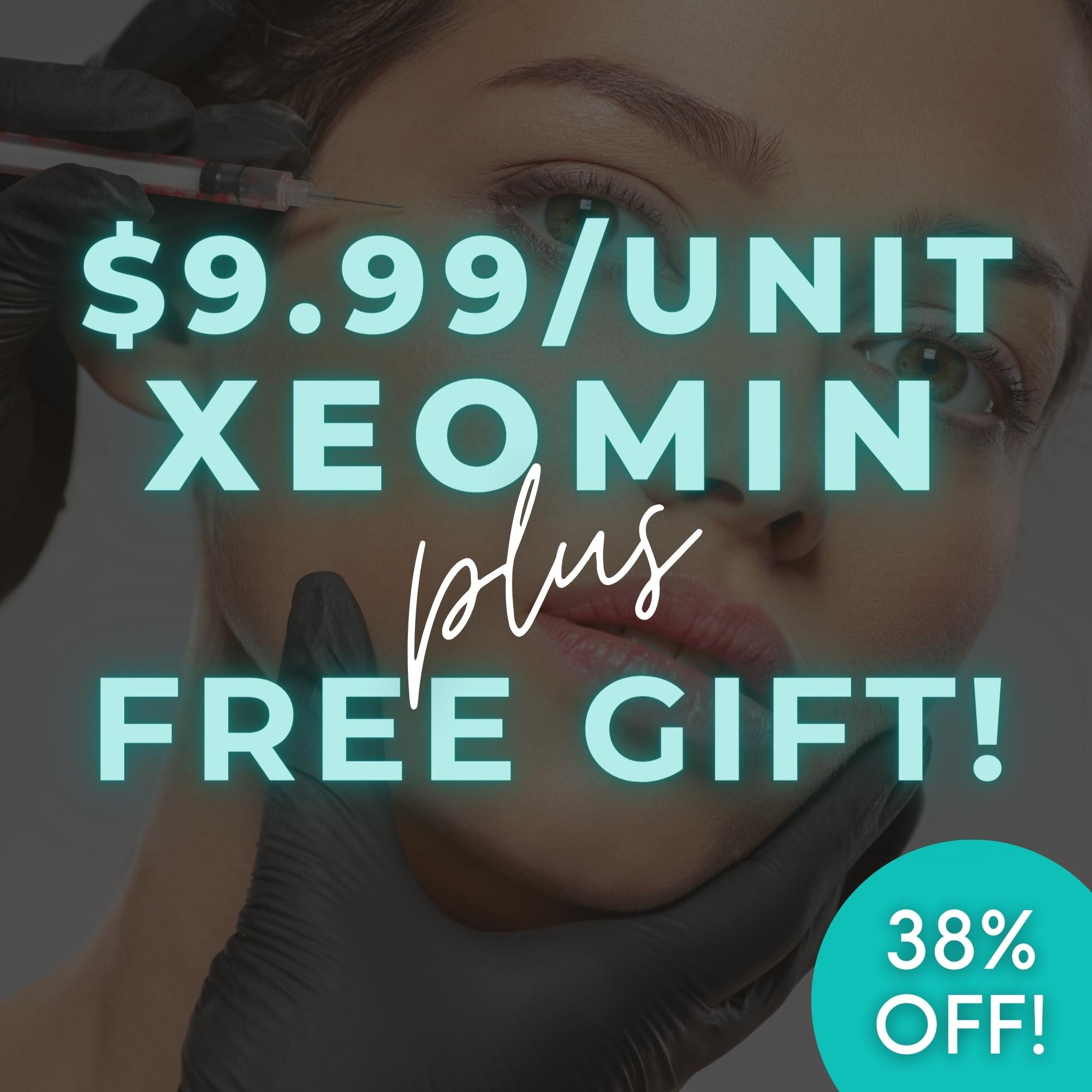 $9.99/Unit Xeomin (100 Units) + FREE Gift!