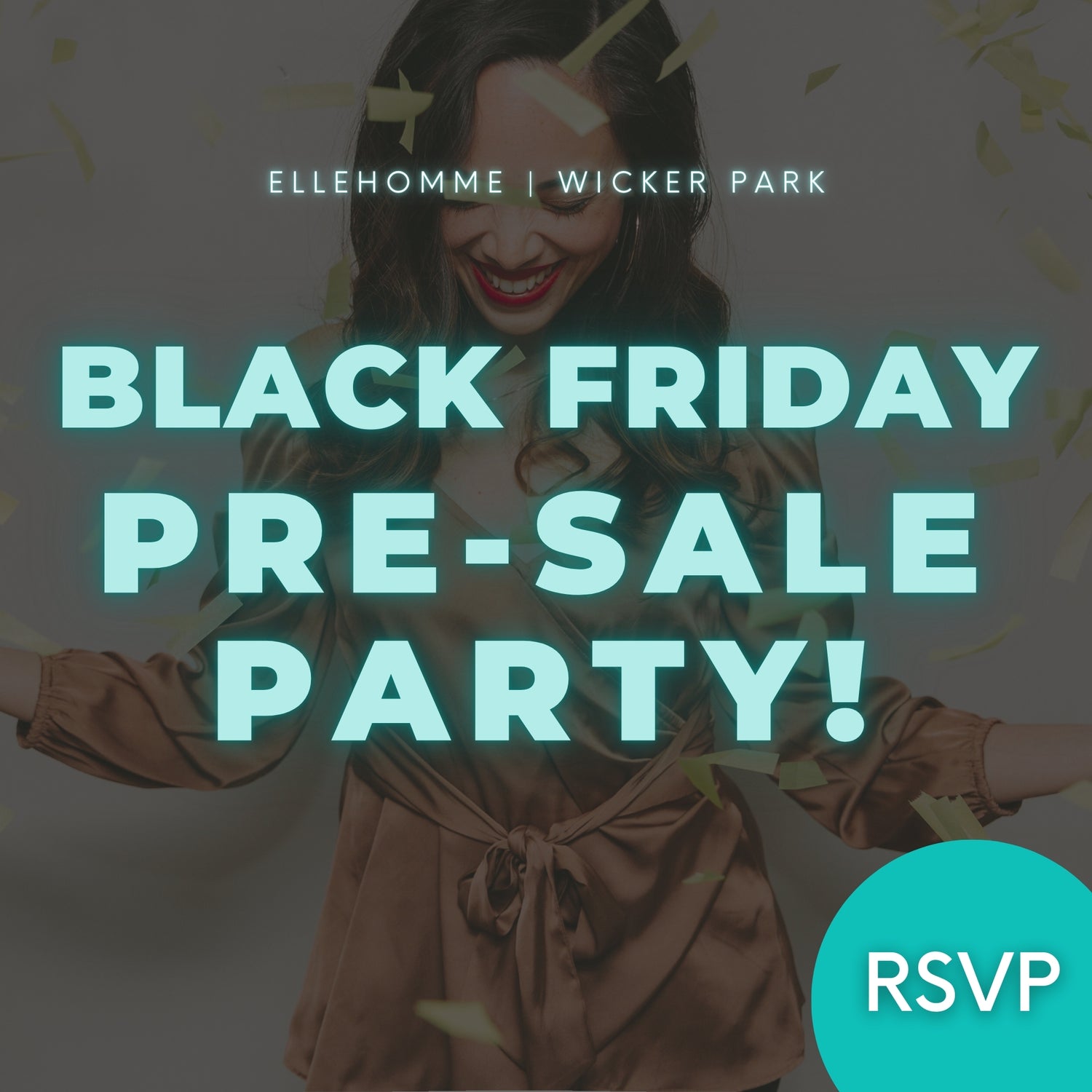 RSVP | Black Friday Pre-Sale Party