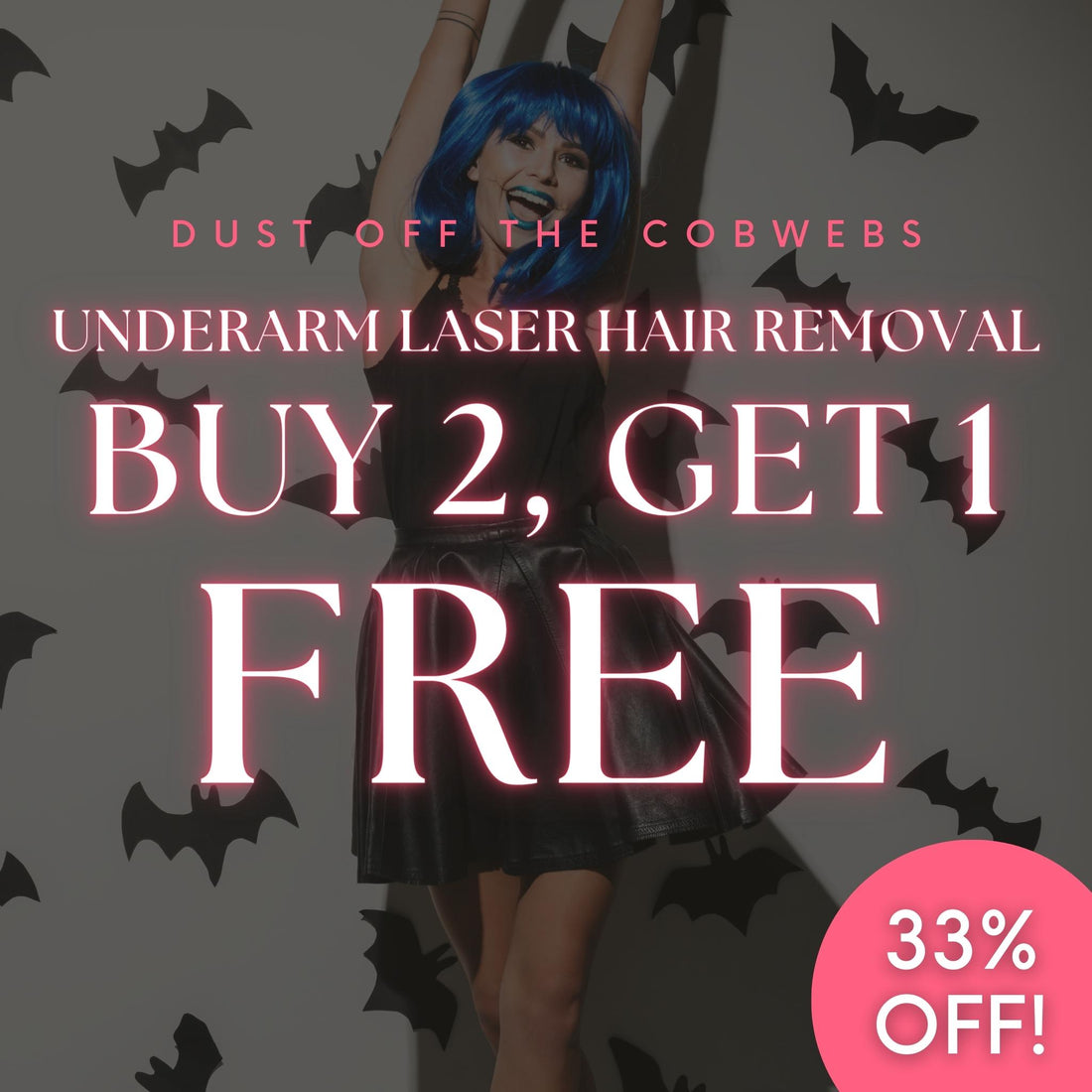 Buy 2, Get 1 FREE Underarm Laser Hair Removal