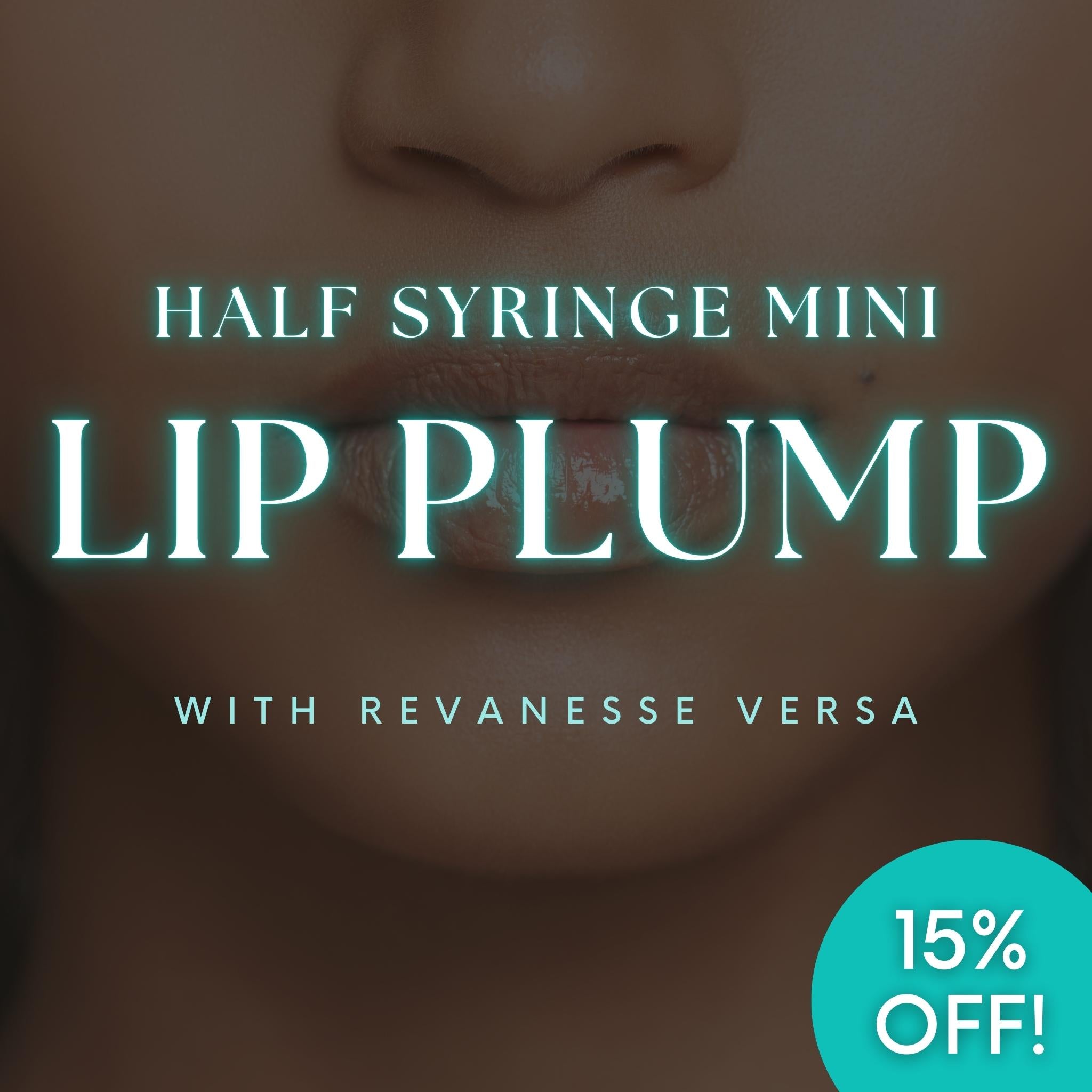 Mini Lip Plump with Half Syringe Versa Filler