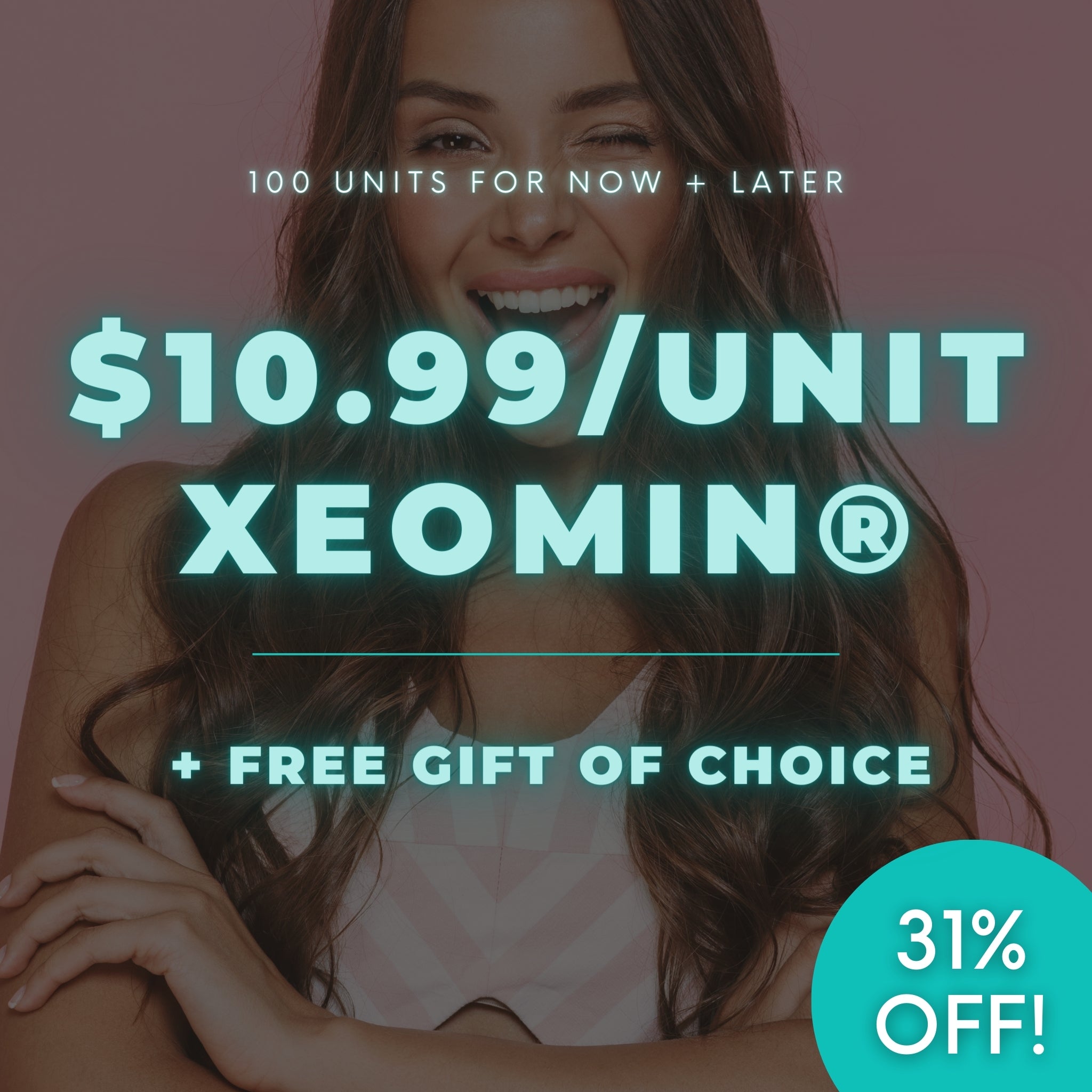 Xeomin® | $10.99/Unit Bank (100 Units) + FREE Gift