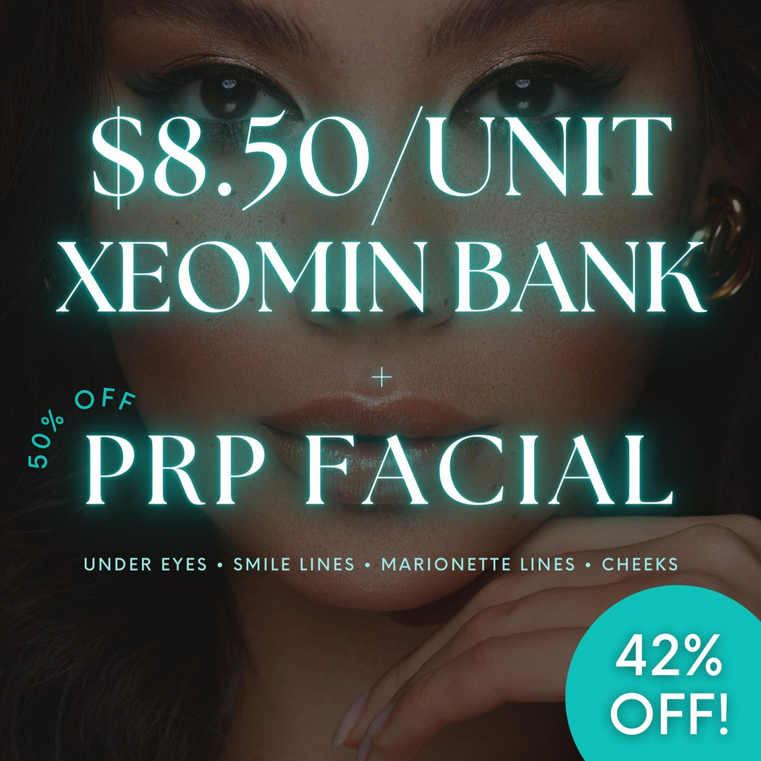Anti-Aging Duo: $8.50/Unit Xeomin Bank + 50% Off PRP Facial