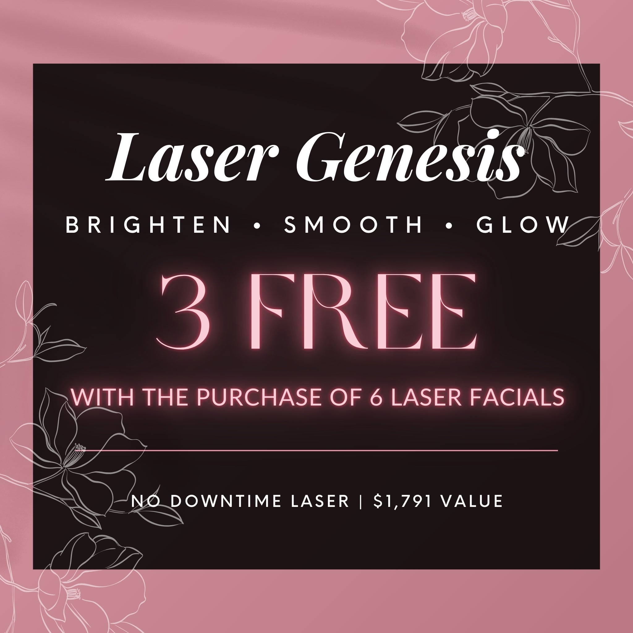 Laser Genesis | Compra 6 tratamientos faciales láser y recibe 3 GRATIS