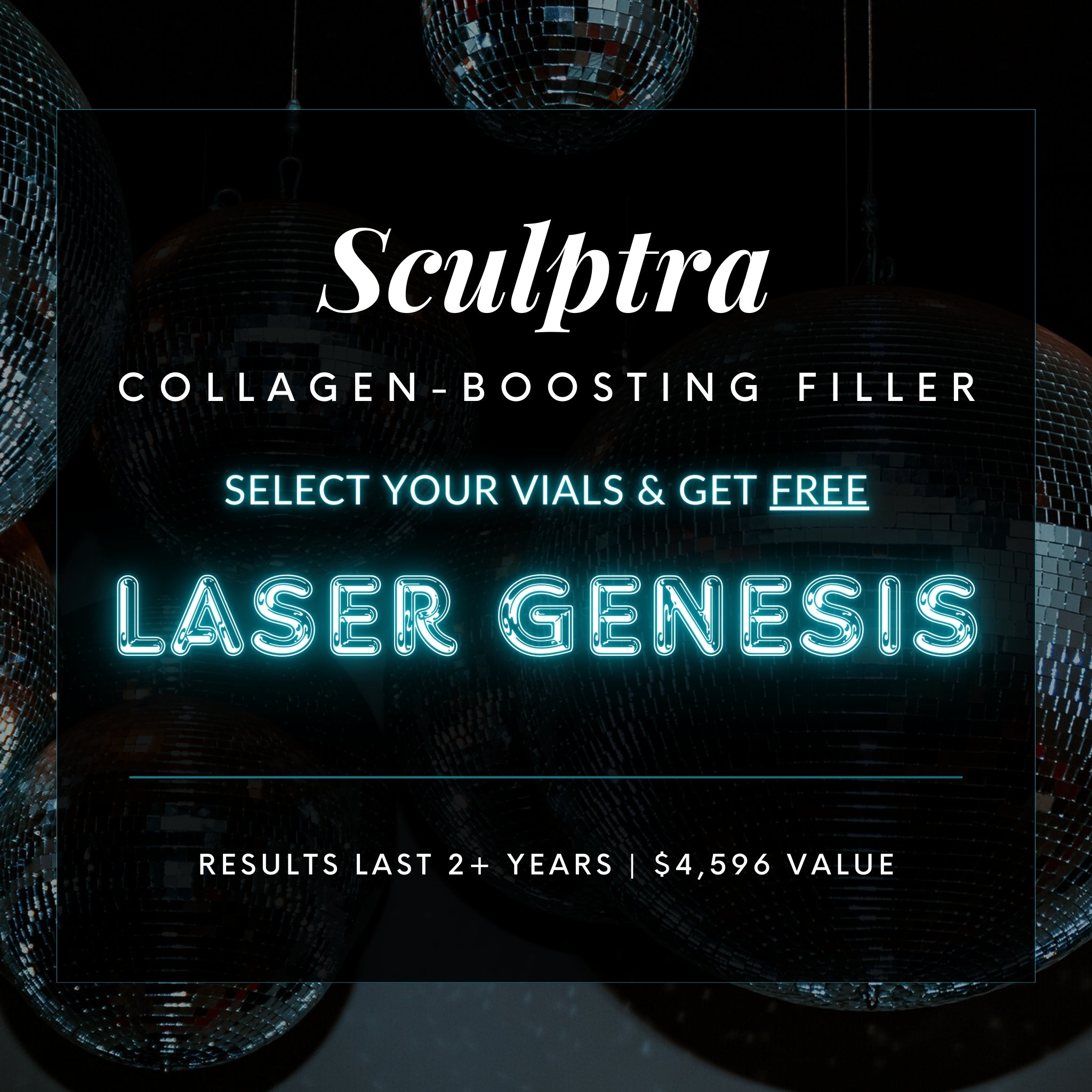 Sculptra | FREE Laser Genesis With Every Vial