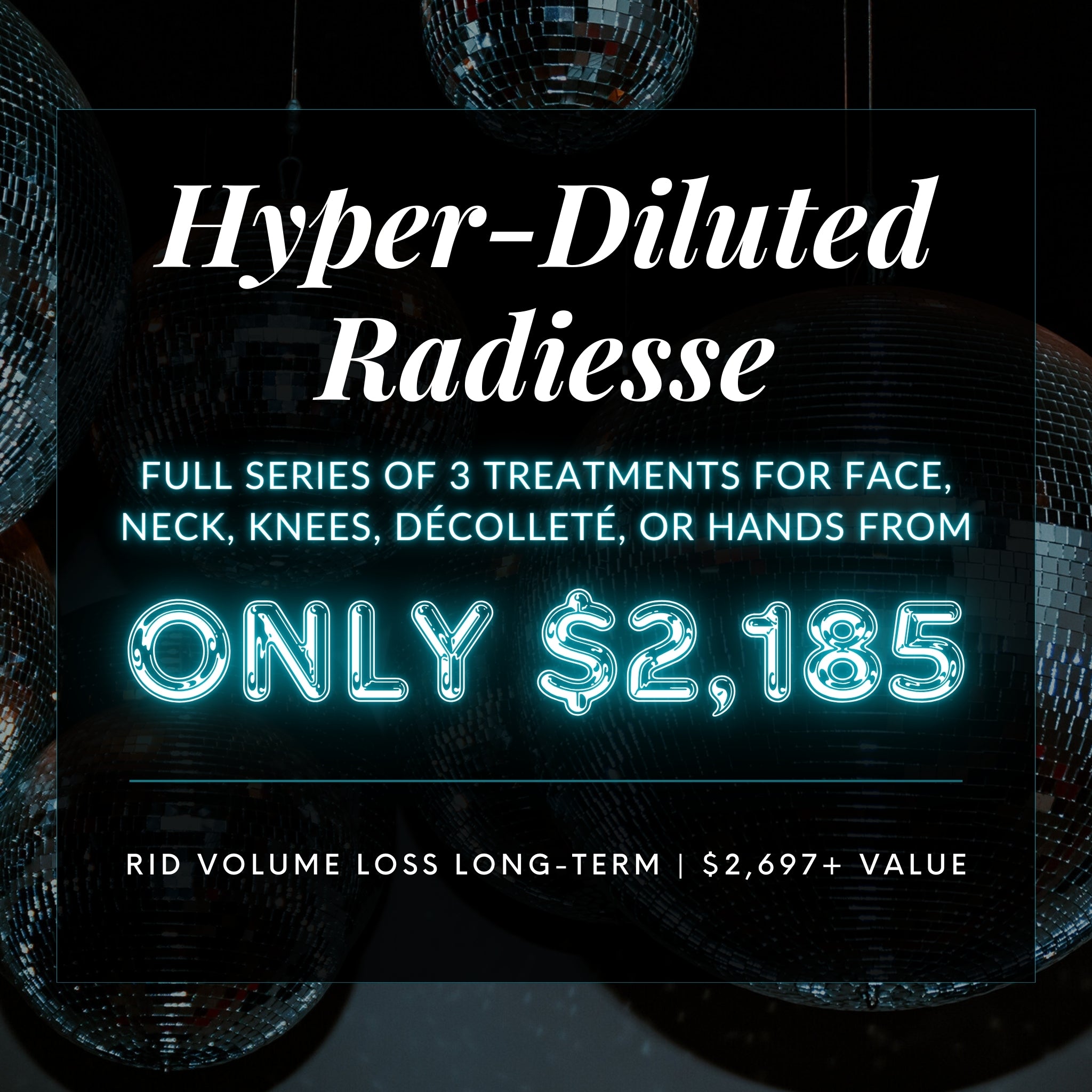 Hyper-Diluted Radiesse® | Full Series of 3 Treatments