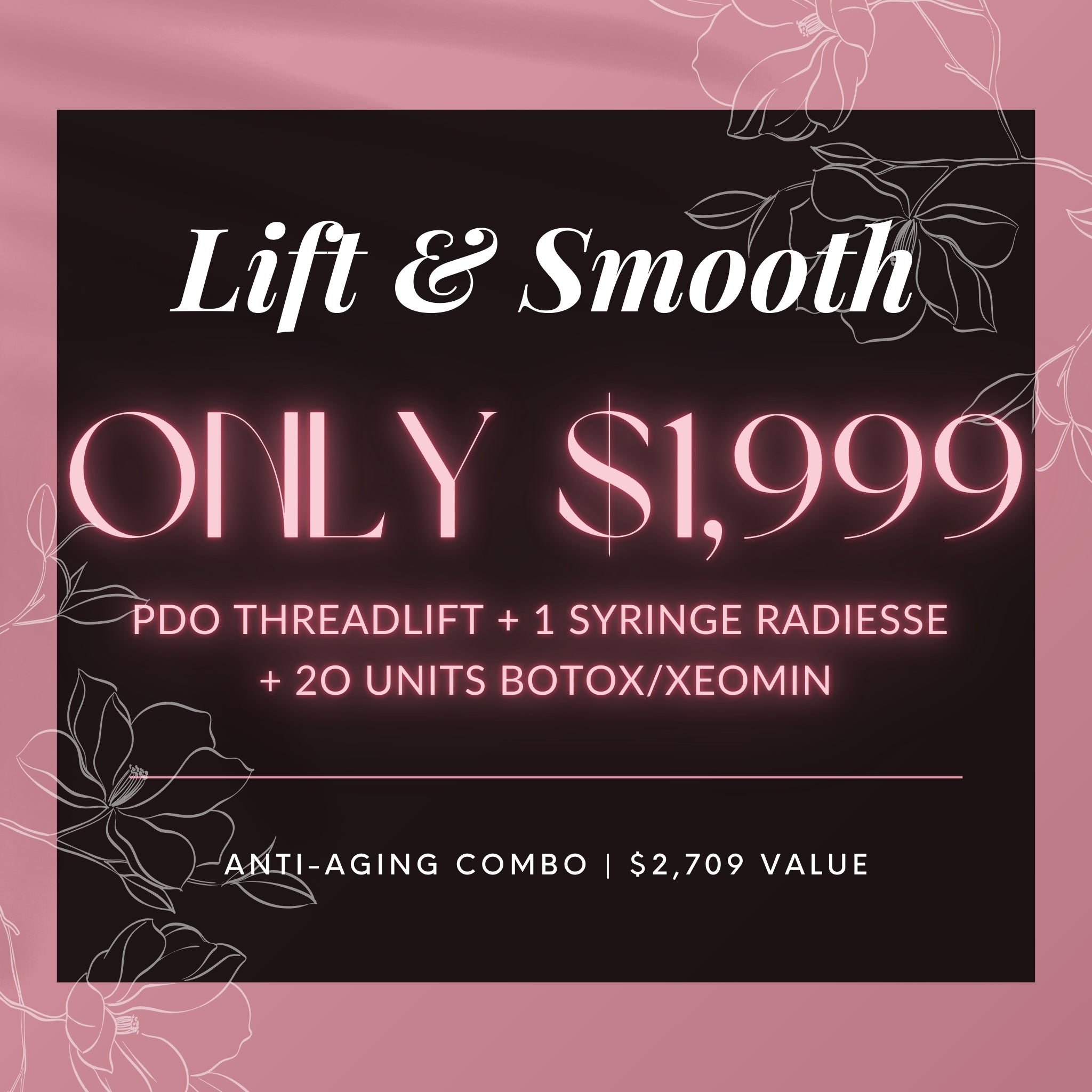 Lifting y Suavizado | 1 Área de Lifting con Hilos PDO + 1 Jeringa de Radiesse + 20 Unidades de Botox/Xeomin