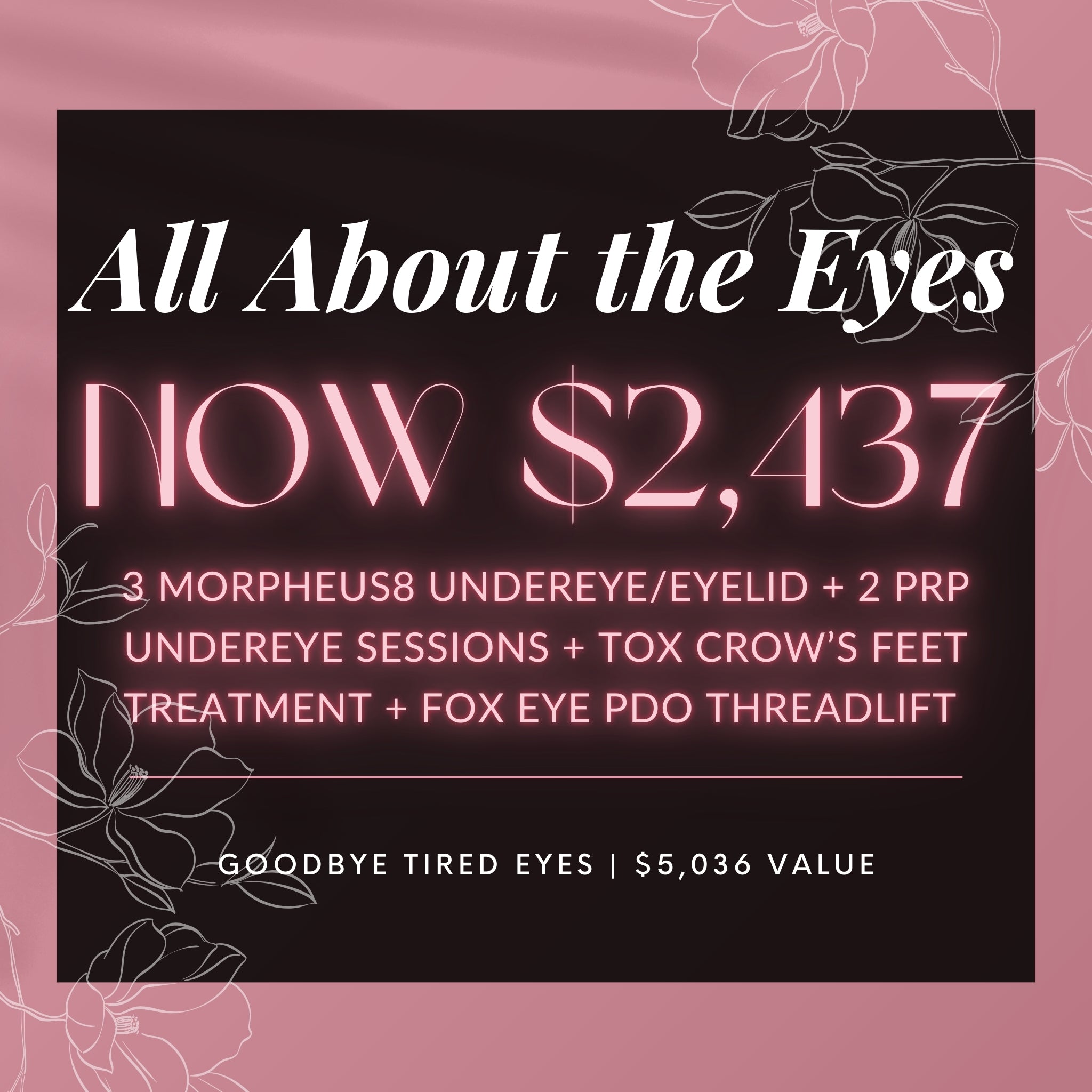 All About The Eyes | 3 Morpheus8 Undereye/Eyelid Treatments + 2 PRP Undereye Treatments + 1 Xeomin/Botox Crow’s Feet Treatment + 1 Fox Eye PDO Threadlift (Copia)