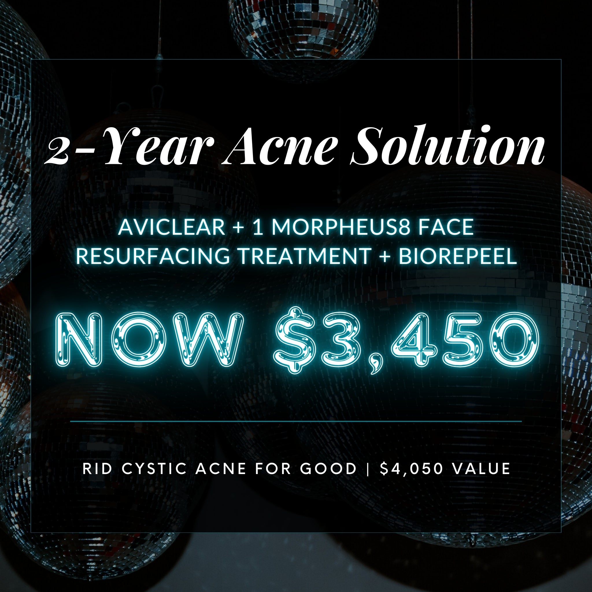 2-Year Acne Solution | AviClear + 1 Morpheus8 Resurfacing Treatment + 1 BioRePeel